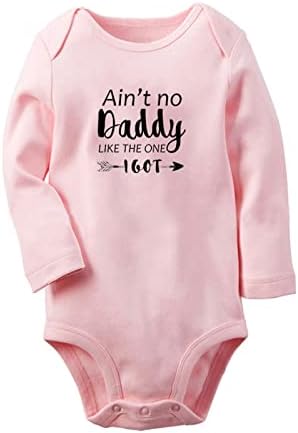 Idzn не е тато како оној што го добив смешно романти новороденче за бебиња за новороденчиња облека облеки со долги ракави облека